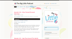 Desktop Screenshot of biglittlepodcast.com